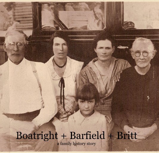 View Boatright + Barfield + Britt by Valerie R. Craft