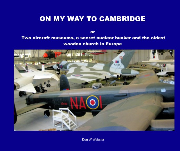 Ver ON MY WAY TO CAMBRIDGE por Don W Webster
