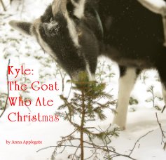 Kyle: The Goat Who Ate Christmas book cover