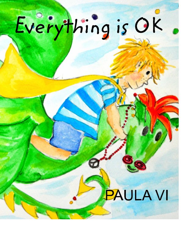 View Everything is OK by Paula Vi