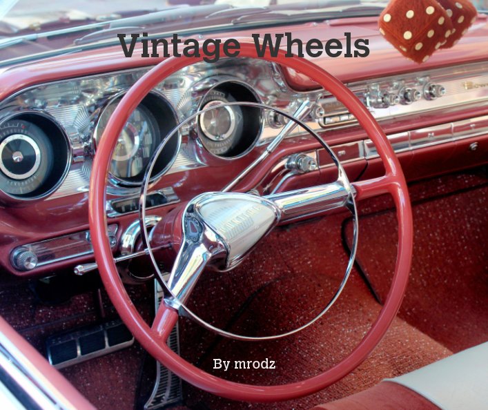 Vintage Wheels by Mabel Rodriguez