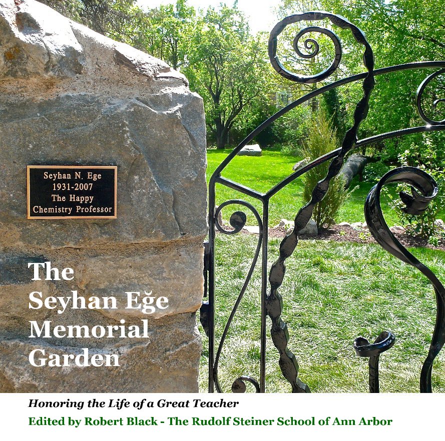 Ver The Seyhan Eğe Memorial Garden por Robert Black - The Rudolf Steiner School of Ann Arbor