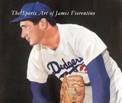 The Sports Art Of James Fiorentino book cover