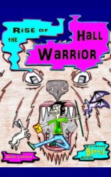 Rise of the Hall Warrior (soft cover) book cover