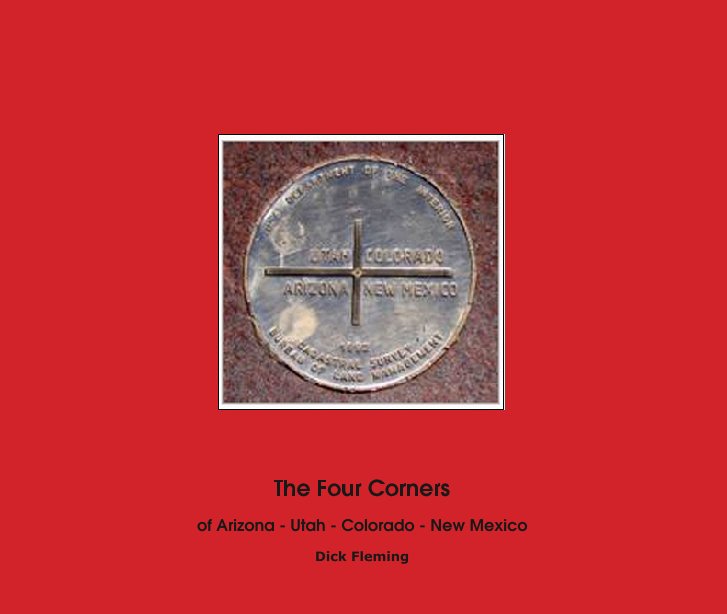 View The Four Corners by Dick Fleming