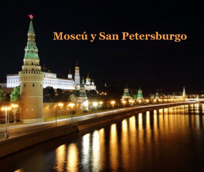 Moscú y San Petersburgo book cover