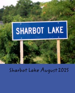 Sharbot Lake August 2015 book cover