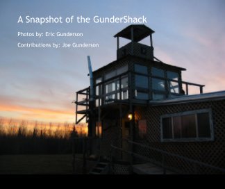 A Snapshot of the GunderShack book cover