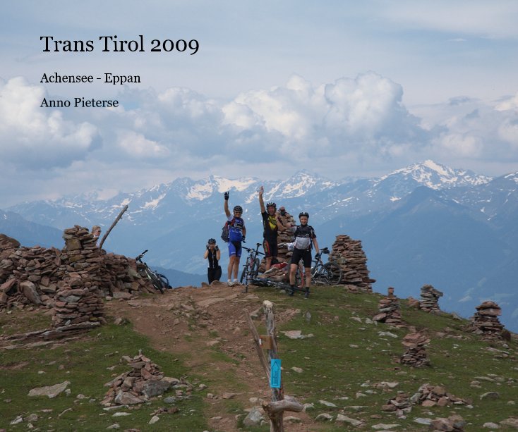 Ver Trans Tirol 2009 por Anno Pieterse