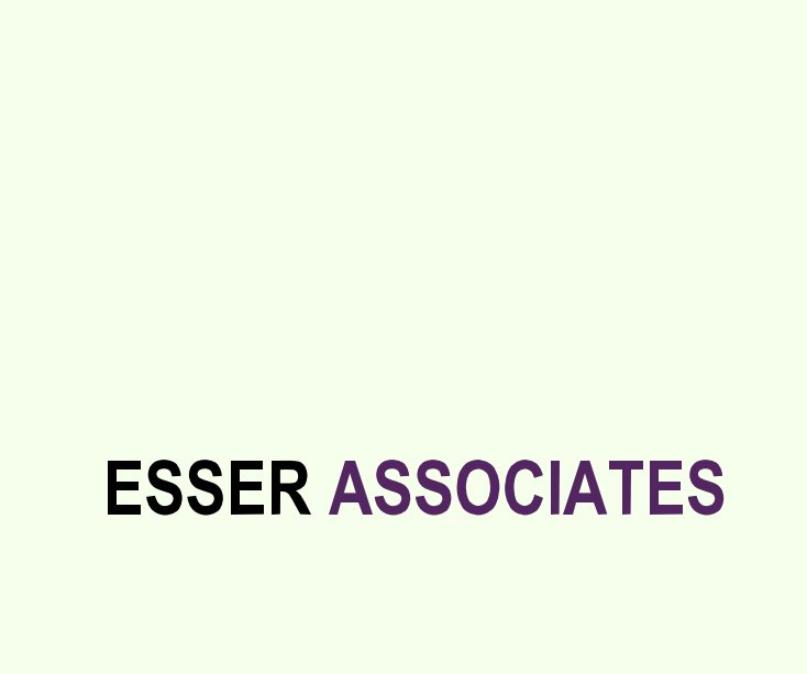 View ESSER ASSOCIATES by Rob Esser