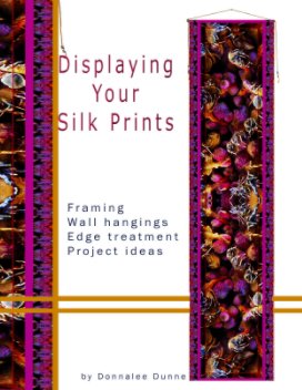 Finishing & Displaying Silk Prints book cover