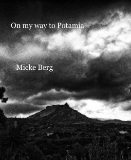 On my way to Potamia Micke Berg book cover