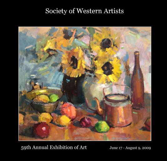 Society of Western Artists nach Sherry Vockel, SWA anzeigen