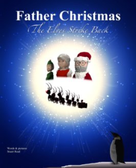 Father Christmas - The Elves Strike Back book cover
