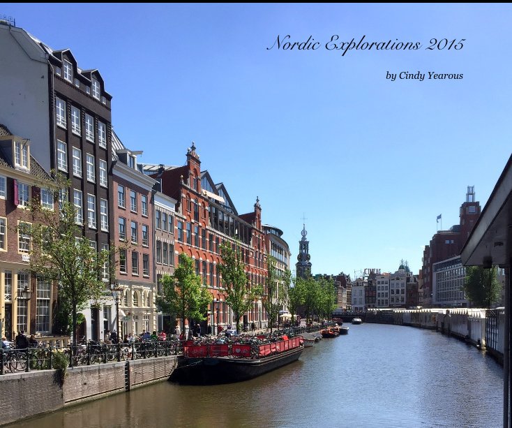 View Nordic Explorations 2015 by Cindy Yearous