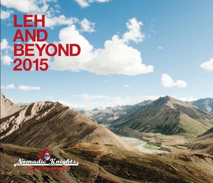 View Nomadic Knights: Leh and Beyond 2015 by Nomadic Knights