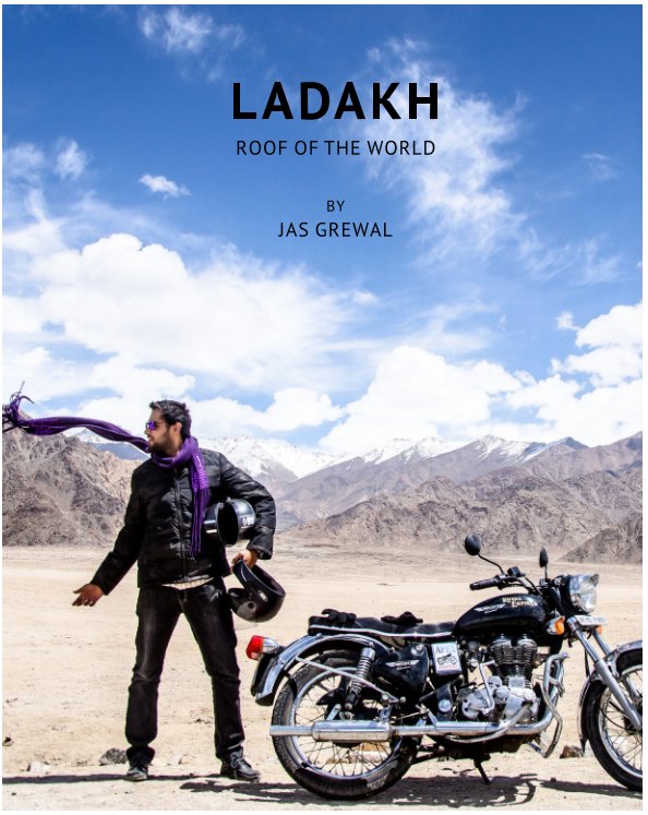 View Ladakh by Jas Grewal