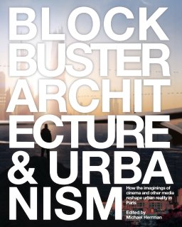 Blockbuster Architecture & Urbanism book cover