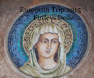 European Trip 2015 Firdevs Dede book cover