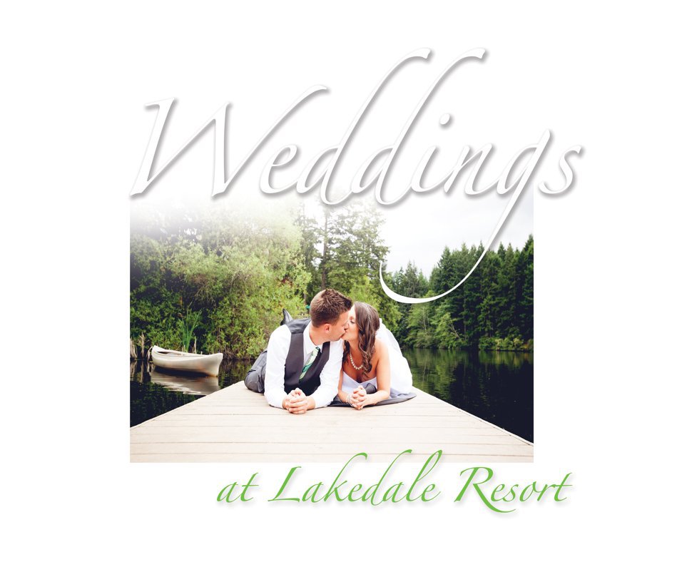 Weddings at Lakedale Resort nach Shelley Campbell Bogaert anzeigen