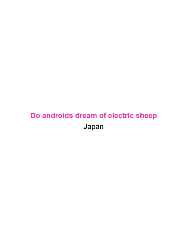 View Do androids dream of electric sheep by VINCENT NOGUEIRA