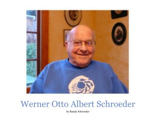 Werner Otto Albert Schroeder book cover