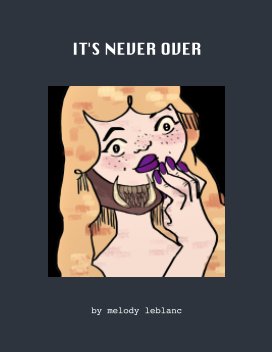 IT'S NEVER OVER book cover