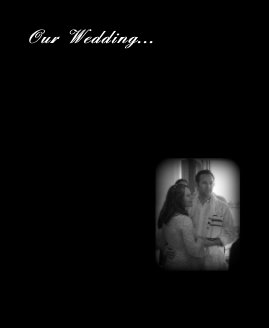 Our Wedding... book cover