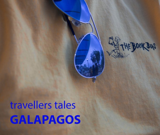 View Galapagos -travellers tales by Natalie Robinson