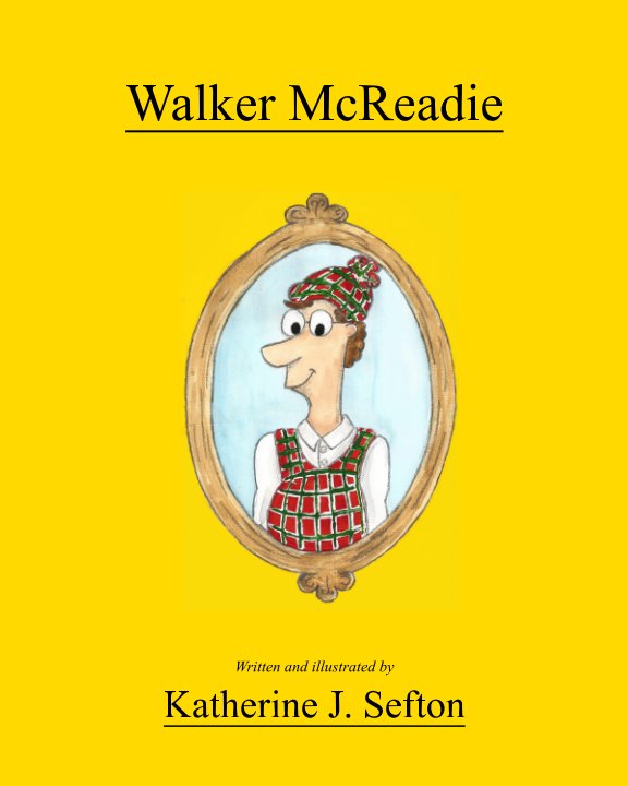 View Walker McReadie by Katherine J. Sefton