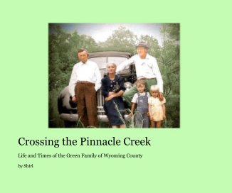 Crossing the Pinnacle Creek book cover