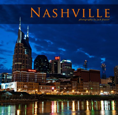 View Nashville by Jack Frazier