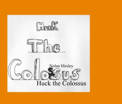 Huck the Colossus book cover