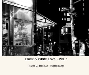 Black & White Love - Vol. 1 book cover