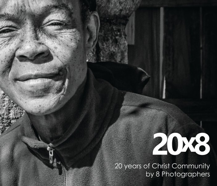 View 20x8: 20 Years of Christ Community by 8 Photographers by Christ Community Health Services