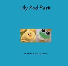 Lily Pad Park book cover