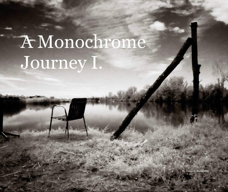 View A Monochrome Journey I. By Daniele Bonaretti by Daniele Bonaretti