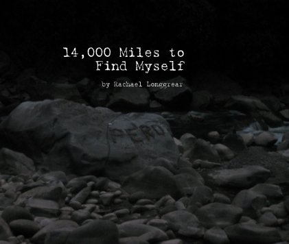 14,000 Miles to Find Myself book cover