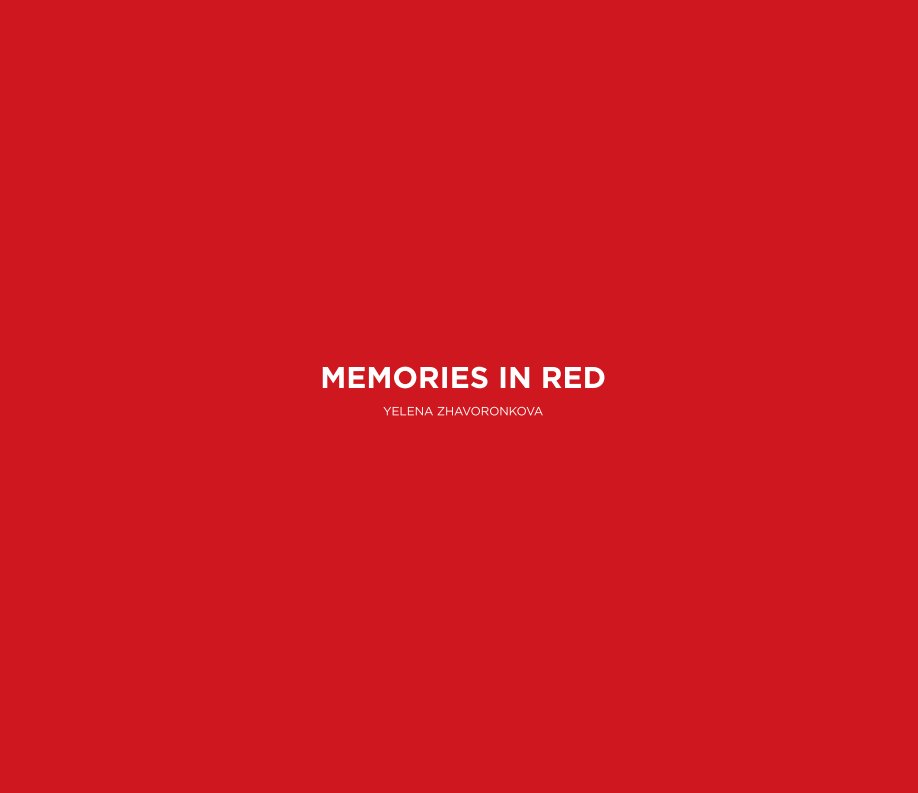 View Memories in Red by Yelena Zhavoronkova