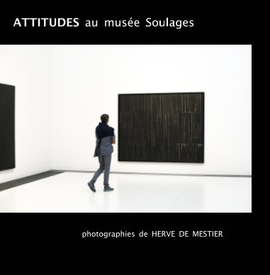 attitudes au musée Soulages book cover