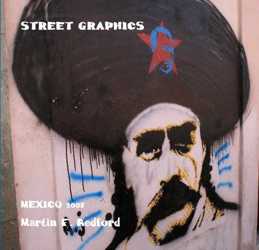 Ver STREET GRAPHICS por Martin F. Bedford