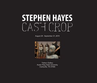 Stephen Hayes: Cash Crop book cover
