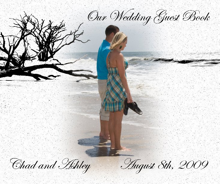 View Our Wedding Guest Book by Dianna and Steve Kilpatrick