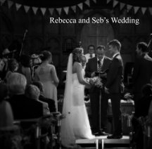 Rebecca and Seb's Wedding book cover