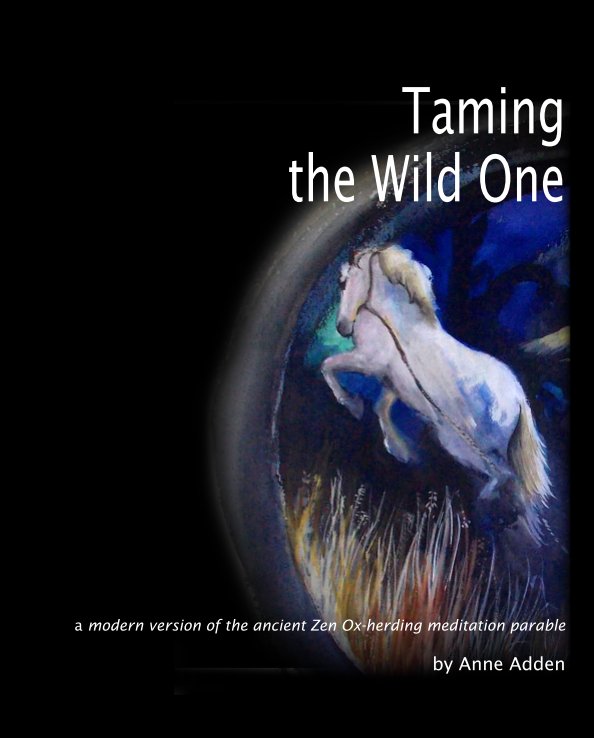 View Taming the Wild One by Anne Adden