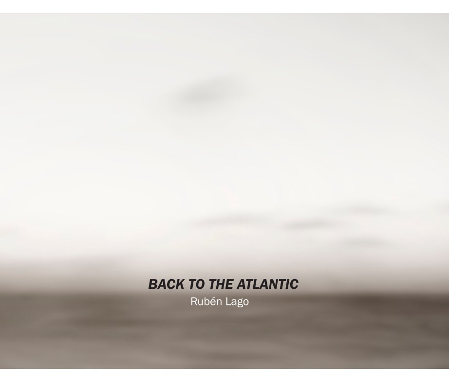 Bekijk Back to the Atlantic op Rubén Lago