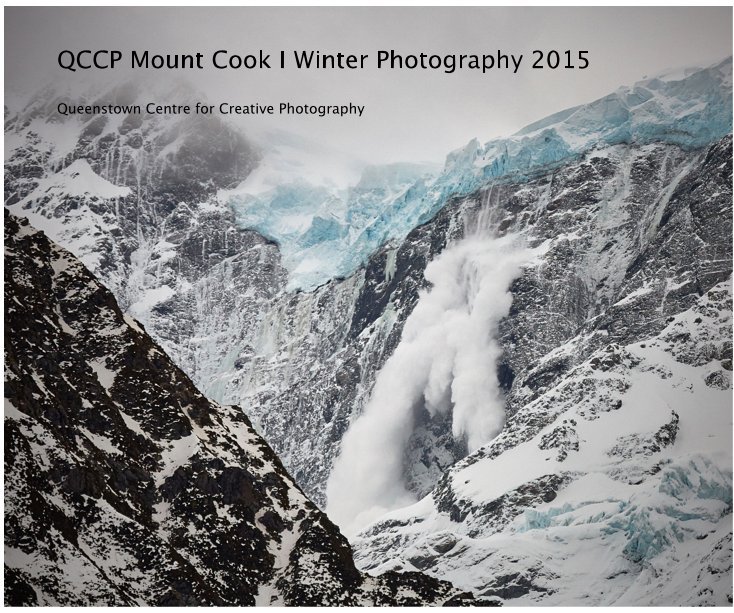 Ver QCCP Mount Cook I Winter Photography 2015  II por QCCP Jackie Ranken