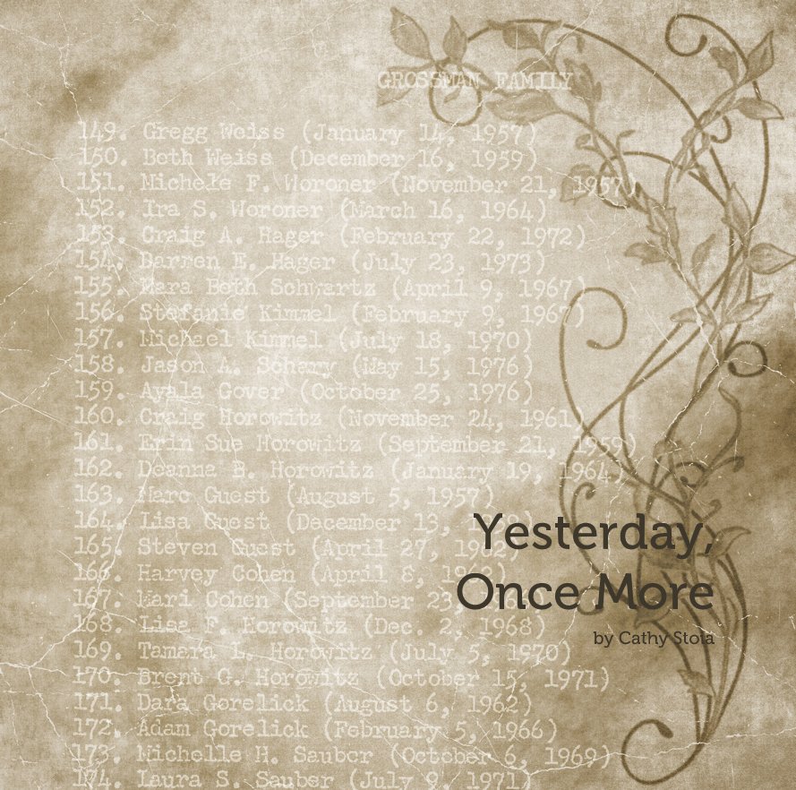 Ver Yesterday, Once More por Cathy Stoia