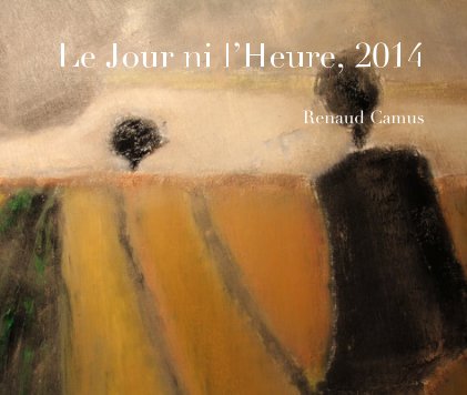 Le Jour ni l’Heure, 2014 book cover