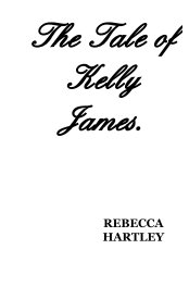 The Tale of Kelly James book cover